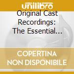 Original Cast Recordings: The Essential CollectionOklahoma cd musicale di Original Cast Recordings