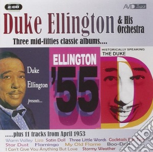 Duke Ellington - Three Mild-Fifties Classic Albums (2 Cd) cd musicale di Duke Ellington