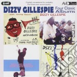 Dizzy Gillespie - 4 Classic Albums (2 Cd)