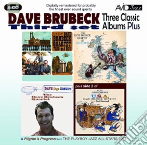 Dave Brubeck - Three Classic Albums Plus (2 Cd) cd musicale di Dave Brubeck