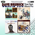 Dave Brubeck - Three Classic Albums Plus (2 Cd)