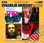 Charles Mingus - Four Classic Albums Plus (2 Cd)