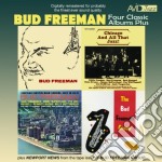 Bud Freeman - Four Classic Albums Plus (2 Cd)