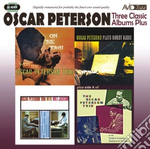 Oscar Peterson - Three Classic Albums Plus (2 Cd) cd musicale di Oscar Peterson