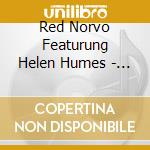 Red Norvo Featurung Helen Humes - Four Classic Albums (2 Cd) cd