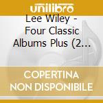 Lee Wiley - Four Classic Albums Plus (2 Cd) cd musicale di Lee Wiley