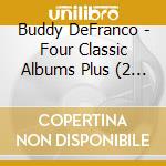 Buddy DeFranco - Four Classic Albums Plus (2 Cd) cd musicale di Buddy DeFranco