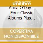 Anita O'Day - Four Classic Albums Plus Fourth Set (2 Cd) cd