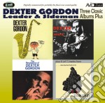Dexter Gordon - Three Classic Albums Plus (2 Cd)