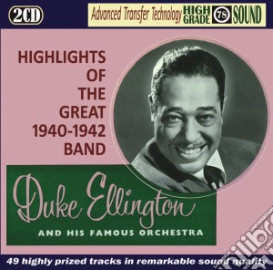 Duke Ellington - Highlights Of The Great cd musicale di Duke Ellington