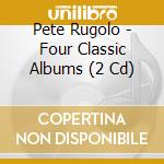 Pete Rugolo - Four Classic Albums (2 Cd) cd