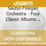 Sauter-Finegan Orchestra - Four Classic Albums Plus (2 Cd)