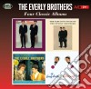 Everly Brothers (The) - Four Classic Albums (2 Cd) cd