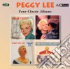 Peggy Lee - Four Classic Albums (2 Cd) cd