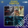 Stanley Turrentine - Four Classic Albums (2 Cd) cd