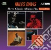 Miles Davis - Three Classic Albums Plus (2 Cd) cd
