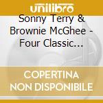 Sonny Terry & Brownie McGhee - Four Classic Albums (2 Cd) cd