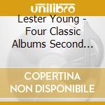 Lester Young - Four Classic Albums Second Set (2 Cd) cd musicale