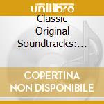 Classic Original Soundtracks: Three Classic Albums Plus / Various (2 Cd) cd musicale