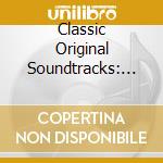 Classic Original Soundtracks: Three Classic Albums Plus / Various (2 Cd) cd