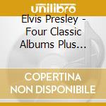 Elvis Presley - Four Classic Albums Plus (Third Set) (2 Cd) cd
