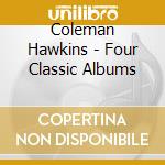 Coleman Hawkins - Four Classic Albums cd