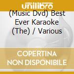 (Music Dvd) Best Ever Karaoke (The) / Various cd