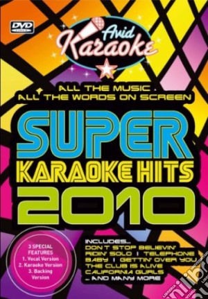 (Music Dvd) Super Karaoke Hits 2010 / Various cd musicale di Artisti Vari