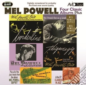 Mel Powell - Four Classic Albums Plus (2 Cd) cd musicale di Mel Powell