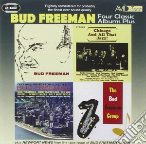 Bud Freeman - Four Classic Albums Plus (2 Cd) cd musicale di Bud Freeman