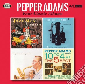 Pepper Adams - Four Classic Albums cd musicale di Pepper Adams