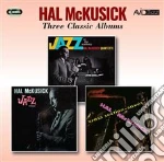 Hal Mckusick - Three Classic Albums Jazz At The Academy cd