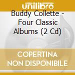 Buddy Collette - Four Classic Albums (2 Cd) cd
