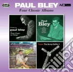 Paul Bley - Four Classic Albums (2 Cd) cd