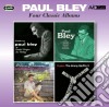 Paul Bley - Four Classic Albums (2 Cd) cd
