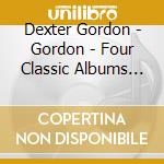 Dexter Gordon - Gordon - Four Classic Albums (2 Cd)