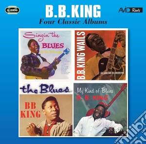 B.B. King - Four Classic Albums (2 Cd) cd musicale di King B.B.