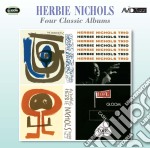 Herbie Nichols - Four Classic Albums (2 Cd)