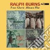 Ralph Burns - Four Classic Albums (2 Cd) cd