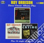 Roy Orbison - Three Classic Albums Plus