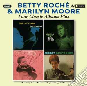Betty Roche / Marilyn Moore - Four Classic Albums (2 Cd) cd musicale di Betty Roche / Marilyn Moore