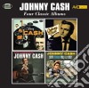 Johnny Cash - Four Classic Albums (2 Cd) cd musicale di Johnny Cash