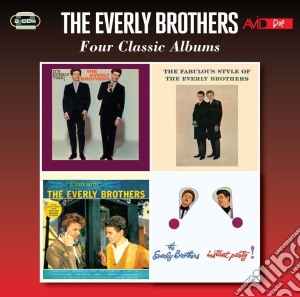 Everly Brothers - Four Classic Albums (2 Cd) cd musicale di Everly Brothers