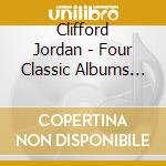 Clifford Jordan - Four Classic Albums (2 Cd) cd