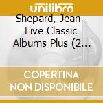 Shepard, Jean - Five Classic Albums Plus (2 Cd) cd