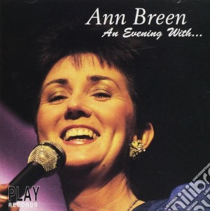 Ann Breen - An Evening With Ann Breen cd musicale di Ann Breen