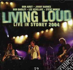 Living Loud - Live In Sydney 2004 (2 Cd) cd musicale di Loud Living