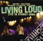 Living Loud - Live In Sydney 2004 (2 Cd)