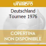 Deutschland Tournee 1976 cd