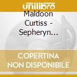 Maldoon Curtiss - Sepheryn (Quicker Than A Ray Of Light) cd